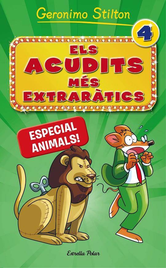 ELS ACUDITS MÉS EXTRARÀTICS 4. ESPECIAL ANIMALS! | 9788491371731 | GERONIMO STILTON | Llibreria La Font de Mimir - Llibreria online Barcelona - Comprar llibres català i castellà