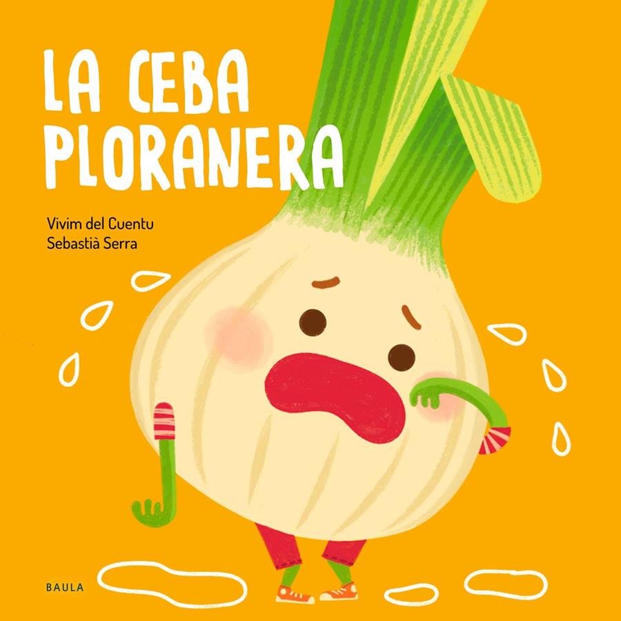 LA CEBA PLORANERA | 9788447946471 | VIVIM DEL CUENTU | Llibreria La Font de Mimir - Llibreria online Barcelona - Comprar llibres català i castellà