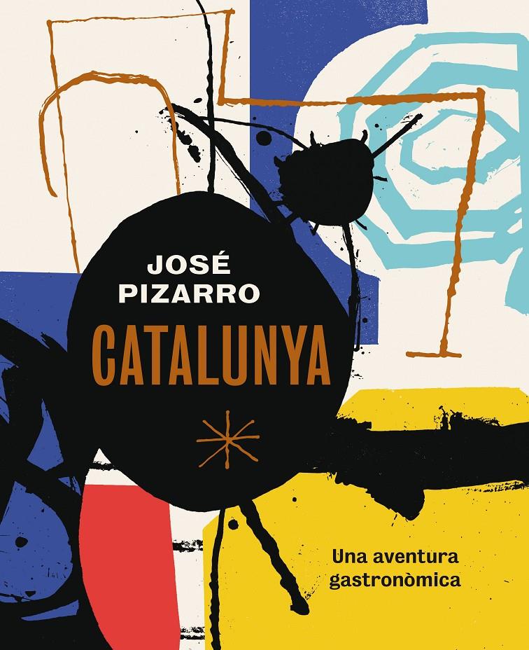 CATALUNYA | 9788416407507 | PIZARRO, JOSÉ | Llibreria La Font de Mimir - Llibreria online Barcelona - Comprar llibres català i castellà