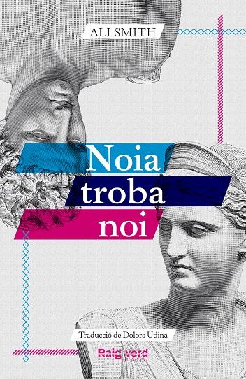 NOIA TROBA NOI | 9788419206961 | SMITH, ALI | Llibreria La Font de Mimir - Llibreria online Barcelona - Comprar llibres català i castellà