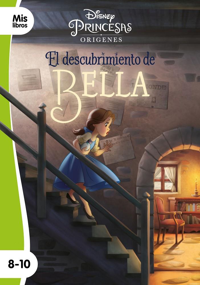 PRINCESAS. EL DESCUBRIMIENTO DE BELLA | 9788499519388 | DISNEY | Llibreria La Font de Mimir - Llibreria online Barcelona - Comprar llibres català i castellà