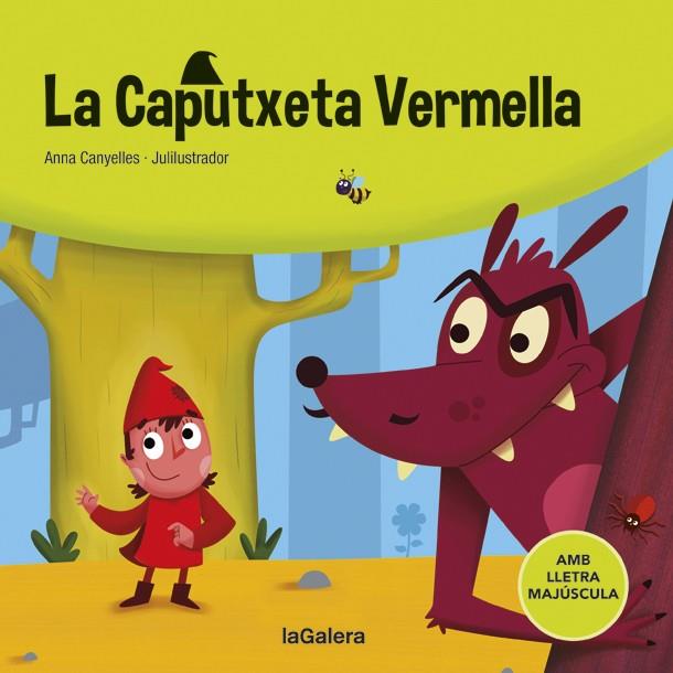 LA CAPUTXETA VERMELLA | 9788424669768 | CANYELLES, ANNA | Llibreria La Font de Mimir - Llibreria online Barcelona - Comprar llibres català i castellà
