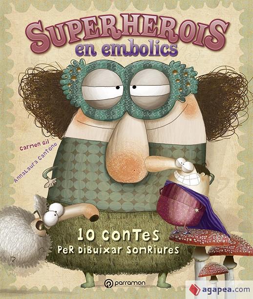 SUPERHEROIS EN EMBOLICS | 9788434243620 | Llibreria La Font de Mimir - Llibreria online Barcelona - Comprar llibres català i castellà