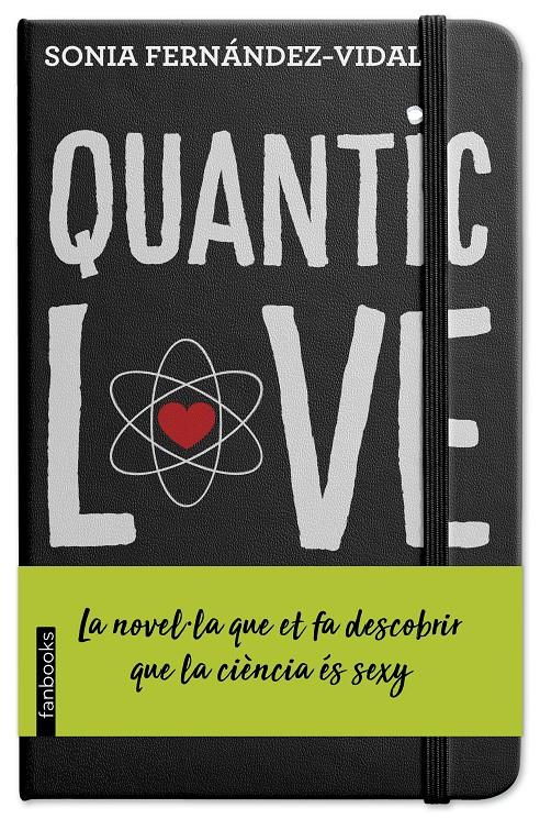 QUANTIC LOVE | 9788417515270 | FERNÁNDEZ-VIDAL, SÓNIA | Llibreria La Font de Mimir - Llibreria online Barcelona - Comprar llibres català i castellà
