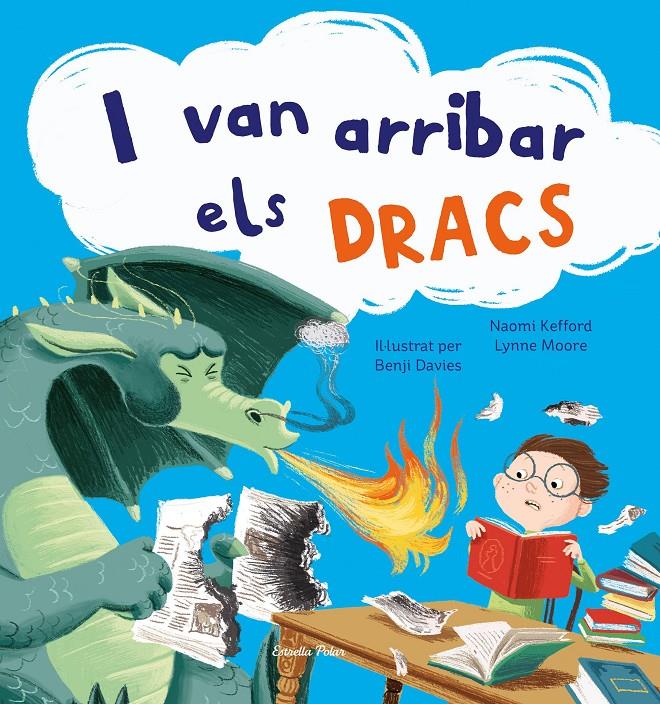 I VAN ARRIBAR ELS DRACS | 9788413891156 | DAVIES, BENJI | Llibreria La Font de Mimir - Llibreria online Barcelona - Comprar llibres català i castellà