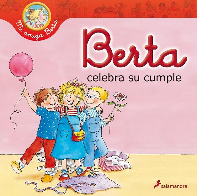 BERTA CELEBRA SU CUMPLE | 9788498386424 | SCHNEIDER, LIANE | Llibreria La Font de Mimir - Llibreria online Barcelona - Comprar llibres català i castellà