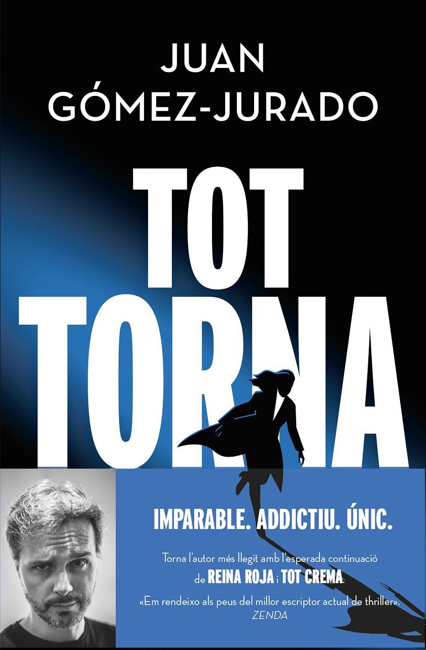TOT TORNA (TOT CREMA 2) | 9788419259288 | GÓMEZ-JURADO, JUAN | Llibreria La Font de Mimir - Llibreria online Barcelona - Comprar llibres català i castellà