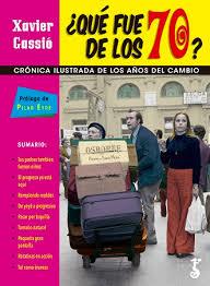 QUÉ FUE DE LOS 70? | 9788417241377 | Llibreria La Font de Mimir - Llibreria online Barcelona - Comprar llibres català i castellà