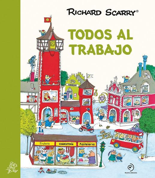 TODOS AL TRABAJO | 9788417761684 | SCARRY, RICHARD | Llibreria La Font de Mimir - Llibreria online Barcelona - Comprar llibres català i castellà