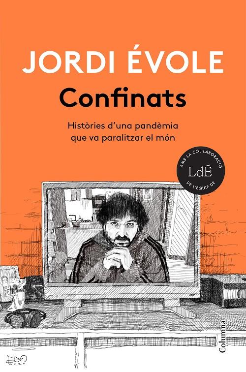 CONFINATS | 9788466426916 | ÉVOLE, JORDI | Llibreria La Font de Mimir - Llibreria online Barcelona - Comprar llibres català i castellà