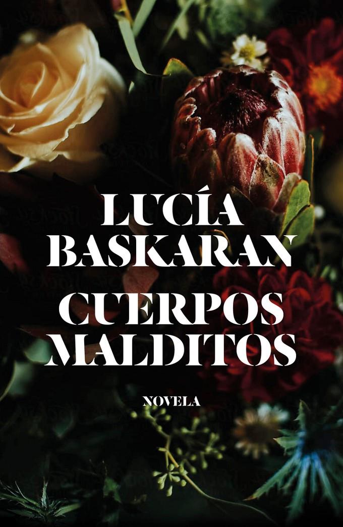 CUERPOS MALDITOS | 9788499987422 | BASKARAN, LUCÍA | Llibreria La Font de Mimir - Llibreria online Barcelona - Comprar llibres català i castellà