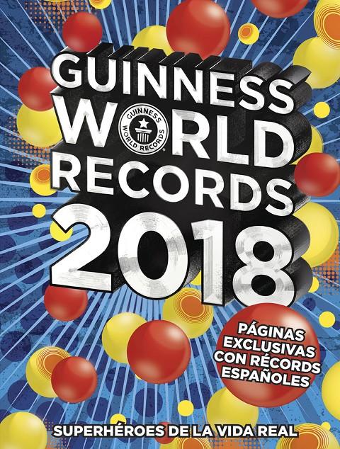 GUINNESS WORLD RECORDS 2018 | 9788408175797 | GUINNESS WORLD RECORDS | Llibreria La Font de Mimir - Llibreria online Barcelona - Comprar llibres català i castellà