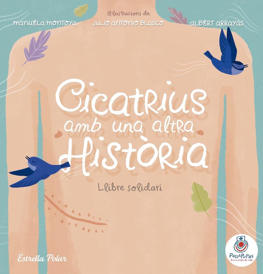 CICATRIUS AMB UNA ALTRA HISTÒRIA | 9788491376156 | ANÓNIMO | Llibreria La Font de Mimir - Llibreria online Barcelona - Comprar llibres català i castellà