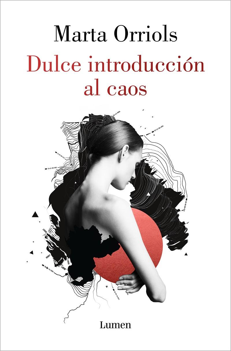 DULCE INTRODUCCION AL CAOS | 9788426407849 | ORRIOLS, MARTA | Llibreria La Font de Mimir - Llibreria online Barcelona - Comprar llibres català i castellà