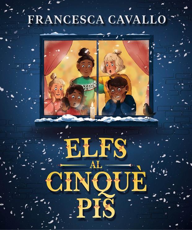 ELFS AL CINQUÈ PIS | 9788417921859 | CAVALLO, FRANCESCA | Llibreria La Font de Mimir - Llibreria online Barcelona - Comprar llibres català i castellà