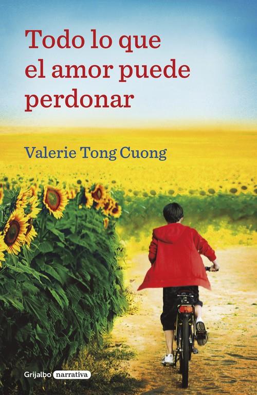 TODO LO QUE EL AMOR PUEDE PERDONAR | 9788425356377 | VALÉRIE TONG CUONG | Llibreria La Font de Mimir - Llibreria online Barcelona - Comprar llibres català i castellà