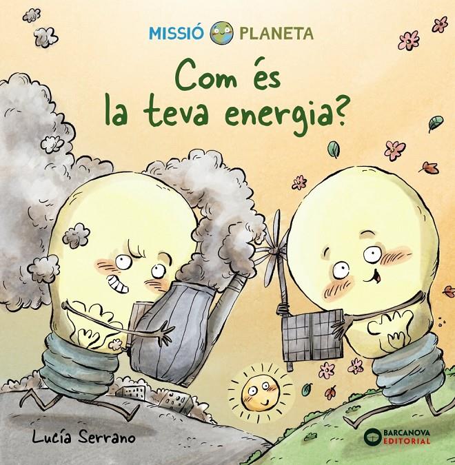 COM ÉS LA TEVA ENERGIA? | 9788448951870 | SERRANO, LUCÍA | Llibreria La Font de Mimir - Llibreria online Barcelona - Comprar llibres català i castellà