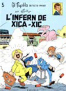 INFERN DE XICA-XIC, L' | 9788421808979 | TILLIEUX, MAURICE | Llibreria La Font de Mimir - Llibreria online Barcelona - Comprar llibres català i castellà
