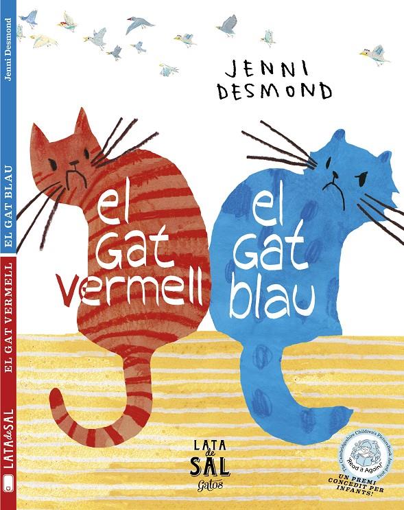 EL GAT VERMELL, EL GAT BLAU | 9788494113673 | DESMOND, JENNI | Llibreria La Font de Mimir - Llibreria online Barcelona - Comprar llibres català i castellà