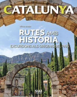 RUTES AMB HISTÒRIA. CATALUNYA 7 | 9788482166605 | CÉSAR BARBA | Llibreria La Font de Mimir - Llibreria online Barcelona - Comprar llibres català i castellà