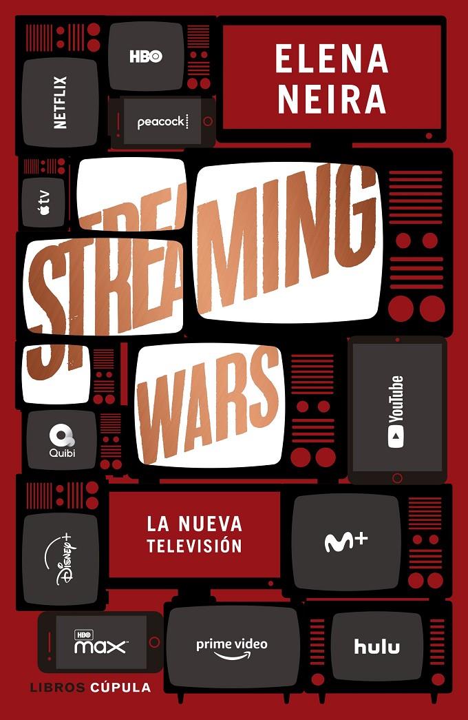 STREAMING WARS | 9788448026585 | NEIRA, ELENA | Llibreria La Font de Mimir - Llibreria online Barcelona - Comprar llibres català i castellà