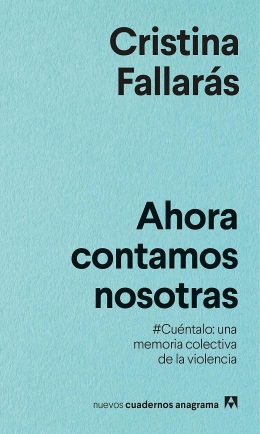 AHORA CONTAMOS NOSOTRAS | 9788433916334 | FALLARÁS, CRISTINA | Llibreria La Font de Mimir - Llibreria online Barcelona - Comprar llibres català i castellà