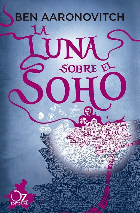 LA LUNA SOBRE EL SOHO | 9788417525965 | AARONOVITCH, BEN | Llibreria La Font de Mimir - Llibreria online Barcelona - Comprar llibres català i castellà