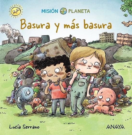 BASURA Y MÁS BASURA | 9788469865774 | SERRANO, LUCÍA | Llibreria La Font de Mimir - Llibreria online Barcelona - Comprar llibres català i castellà