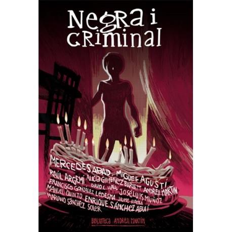 NEGRA I CRIMINAL | 9788417432201 | VVAA | Llibreria La Font de Mimir - Llibreria online Barcelona - Comprar llibres català i castellà