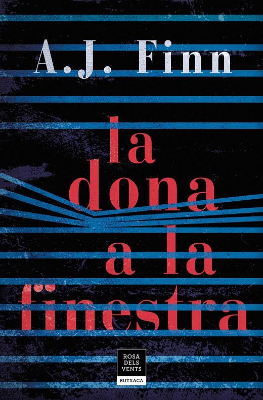 LA DONA A LA FINESTRA | 9788417444624 | FINN, A.J. | Llibreria La Font de Mimir - Llibreria online Barcelona - Comprar llibres català i castellà