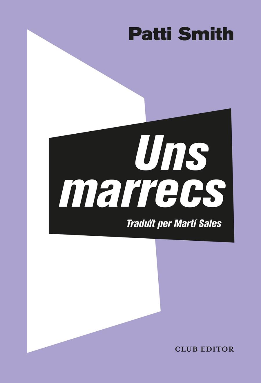 UNS MARRECS | 9788473293372 | SMITH, PATTI | Llibreria La Font de Mimir - Llibreria online Barcelona - Comprar llibres català i castellà