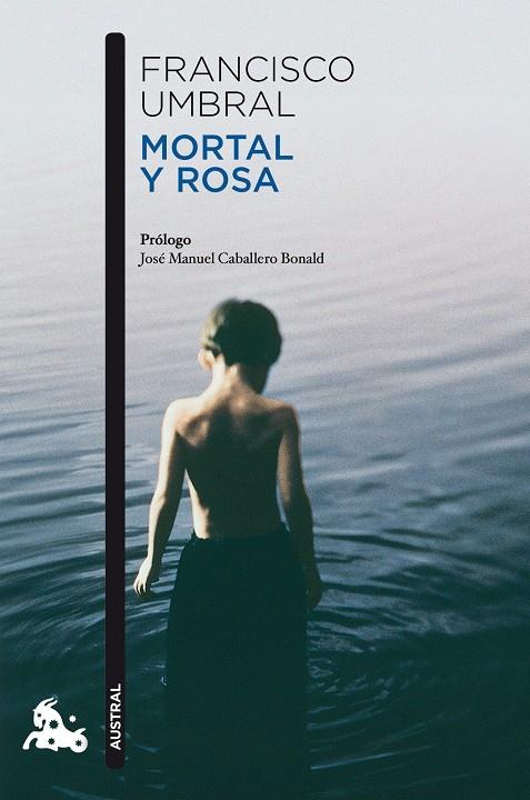 MORTAL Y ROSA | 9788408106364 | UMBRAL, FRANCISCO | Llibreria La Font de Mimir - Llibreria online Barcelona - Comprar llibres català i castellà