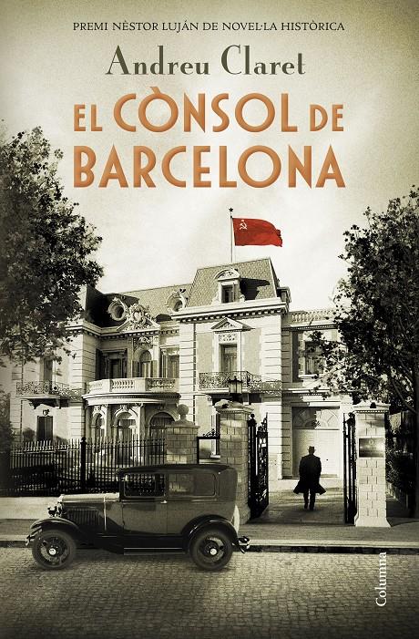 EL CÒNSOL DE BARCELONA | 9788466425353 | CLARET SERRA, ANDREU | Llibreria La Font de Mimir - Llibreria online Barcelona - Comprar llibres català i castellà
