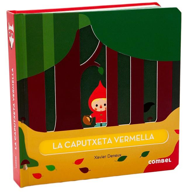 LA CAPUTXETA VERMELLA | 9788498259971 | DENEUX, XAVIER | Llibreria La Font de Mimir - Llibreria online Barcelona - Comprar llibres català i castellà