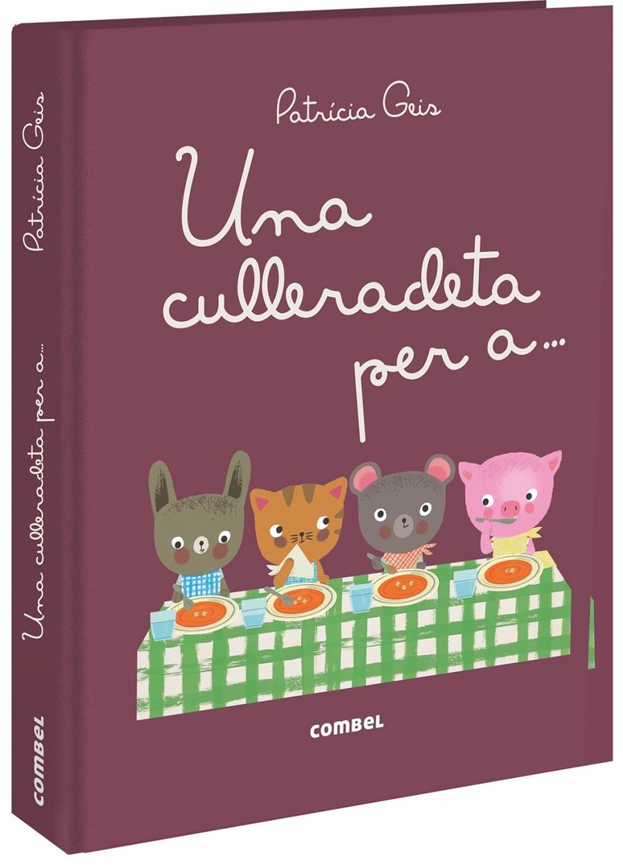 UNA CULLERADETA PER A... | 9788491012559 | GEIS CONTI, PATRICIA | Llibreria La Font de Mimir - Llibreria online Barcelona - Comprar llibres català i castellà