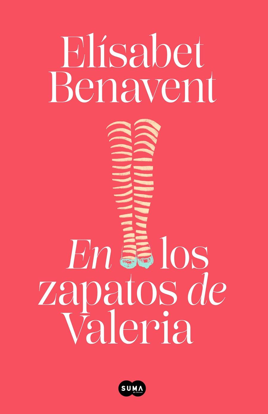EN LOS ZAPATOS DE VALERIA (SAGA VALERIA 1) | 9788491294931 | BENAVENT, ELÍSABET | Llibreria La Font de Mimir - Llibreria online Barcelona - Comprar llibres català i castellà