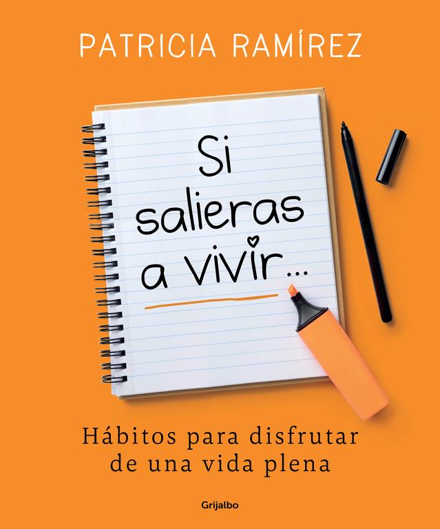 SI SALIERAS A VIVIR... | 9788425356193 | PATRICIA RAMÍREZ | Llibreria La Font de Mimir - Llibreria online Barcelona - Comprar llibres català i castellà