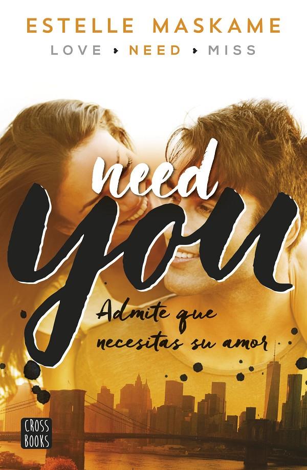 YOU 2. NEED YOU | 9788408149989 | ESTELLE MASKAME | Llibreria La Font de Mimir - Llibreria online Barcelona - Comprar llibres català i castellà