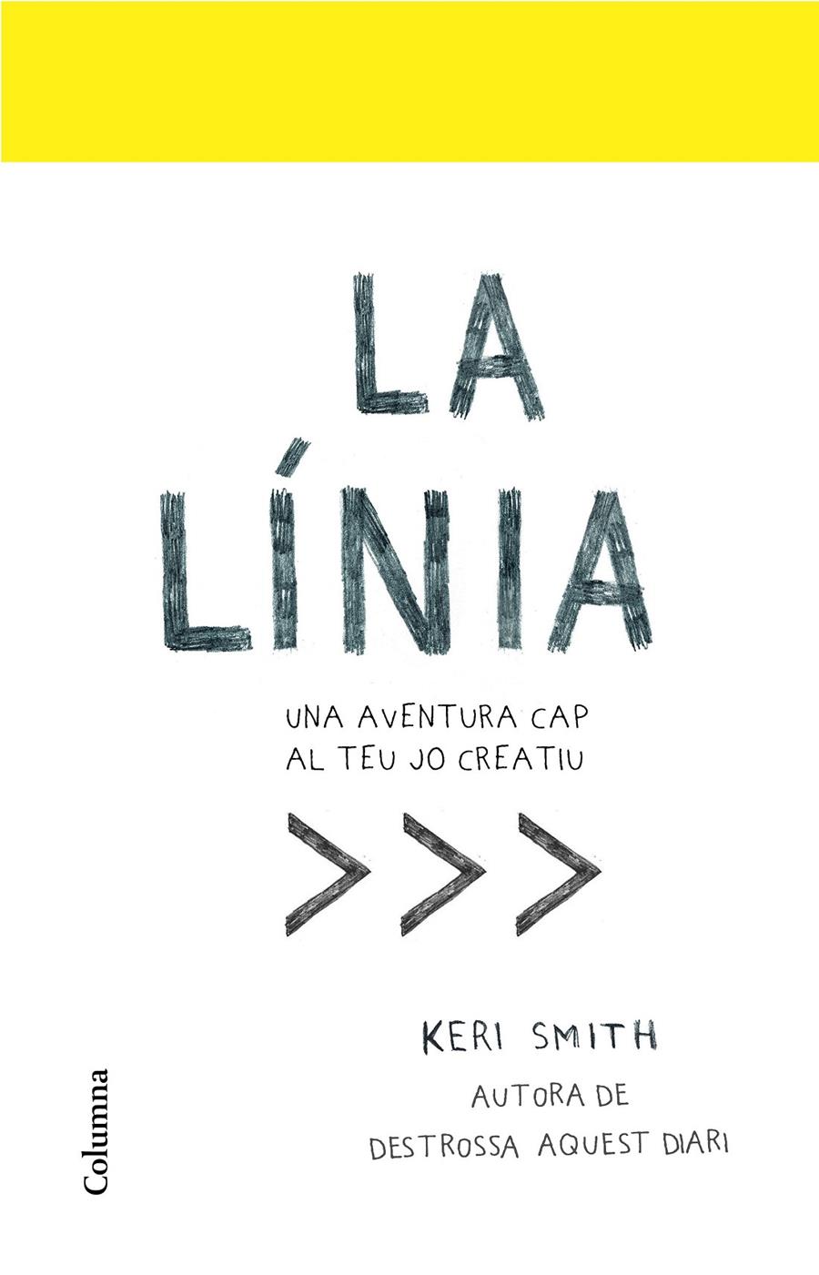 LA LÍNIA | 9788466424134 | SMITH, KERI | Llibreria La Font de Mimir - Llibreria online Barcelona - Comprar llibres català i castellà