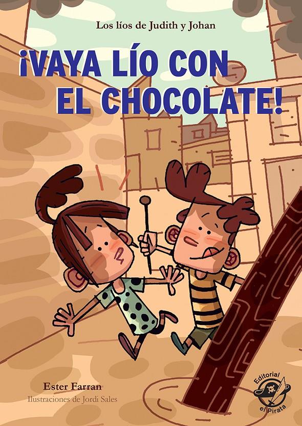 ¡VAYA LÍO CON EL CHOCOLATE! | 9788417210151 | FERRAN NACHER, ESTER | Llibreria La Font de Mimir - Llibreria online Barcelona - Comprar llibres català i castellà