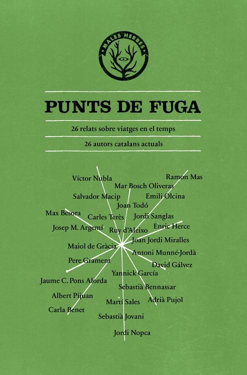 PUNTS DE FUGA | 9788494310829 | AA.VV | Llibreria La Font de Mimir - Llibreria online Barcelona - Comprar llibres català i castellà