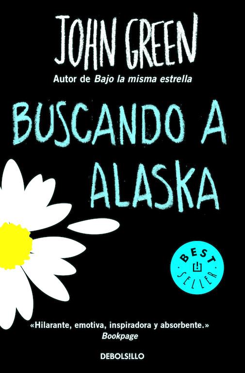 BUSCANDO A ALASKA | 9788466335355 | GREEN, JOHN | Llibreria La Font de Mimir - Llibreria online Barcelona - Comprar llibres català i castellà