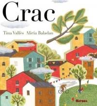 CRAC | 9788494686764 | TINA VALLES / ALICIA BALADAN | Llibreria La Font de Mimir - Llibreria online Barcelona - Comprar llibres català i castellà
