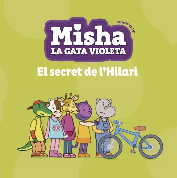 MISHA LA GATA VIOLETA 3. EL SECRET DE L'HILARI | 9788424663360 | Llibreria La Font de Mimir - Llibreria online Barcelona - Comprar llibres català i castellà