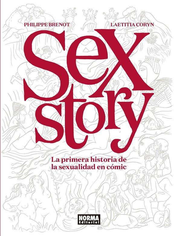 SEX STORY | 9788467932249 | PHILIPPE BRENOT - LAETITIA CORYN | Llibreria La Font de Mimir - Llibreria online Barcelona - Comprar llibres català i castellà