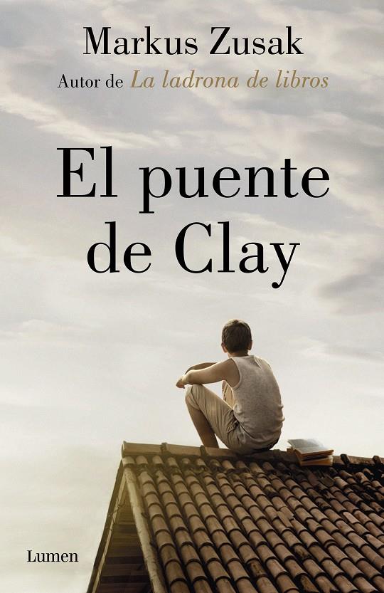 EL PUENTE DE CLAY | 9788426405906 | ZUSAK, MARKUS | Llibreria La Font de Mimir - Llibreria online Barcelona - Comprar llibres català i castellà