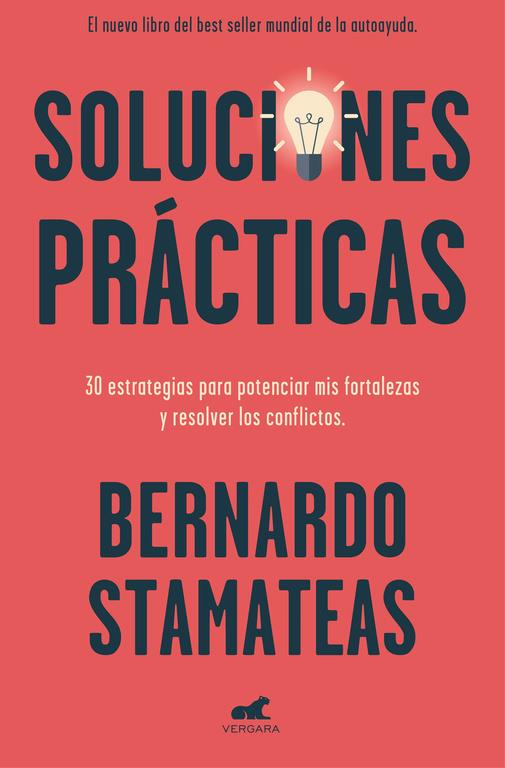 SOLUCIONES PRÁCTICAS | 9788416076871 | STAMATEAS, BERNARDO | Llibreria La Font de Mimir - Llibreria online Barcelona - Comprar llibres català i castellà
