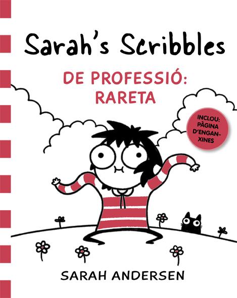 SARAH'S SCRIBBLES: DE PROFESSIÓ: RARETA | 9788416670833 | ANDERSEN, SARAH | Llibreria La Font de Mimir - Llibreria online Barcelona - Comprar llibres català i castellà
