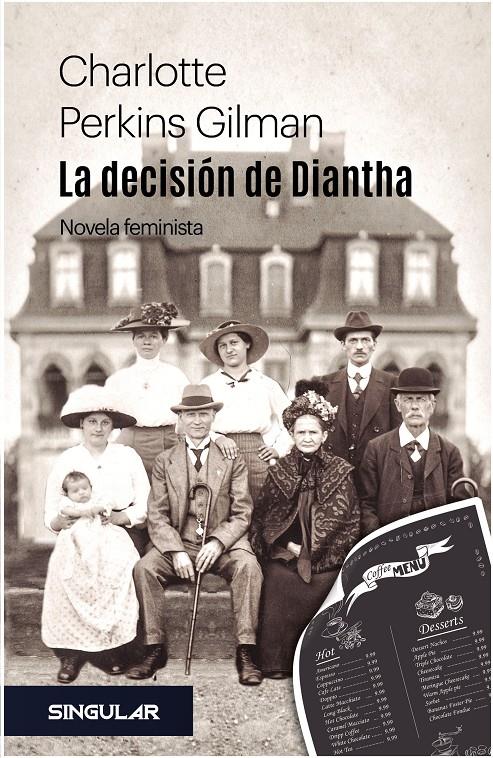 LA DECISIÓN DE DIANTHA | 9788494883163 | GILMAN, CHARLOTTE PERKINS | Llibreria La Font de Mimir - Llibreria online Barcelona - Comprar llibres català i castellà
