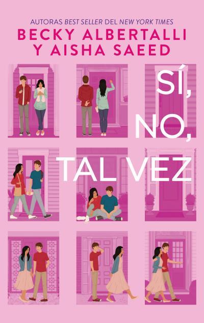 SÍ, NO, TAL VEZ | 9788417854157 | ALBERTALLI, BECKY/SAEED, AISHA | Llibreria La Font de Mimir - Llibreria online Barcelona - Comprar llibres català i castellà